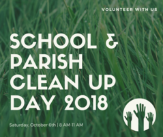 School & Parish Clean Up Day - October 6th!